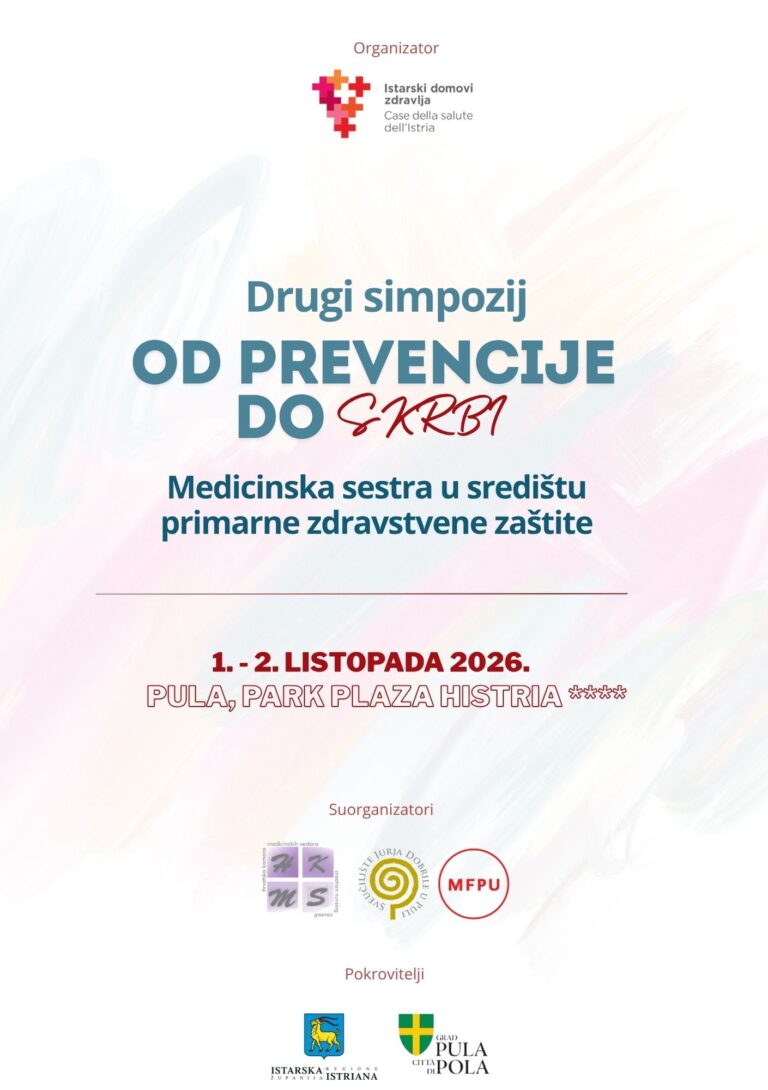 Istarski domovi zdravlja organiziraju drugi simpozij „Od prevencije do skrbi – Medicinska sestra u središtu primarne zdravstvene zaštite“